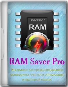 RAM Saver Professional 24.7 RePack (& Portable) by elchupacabra