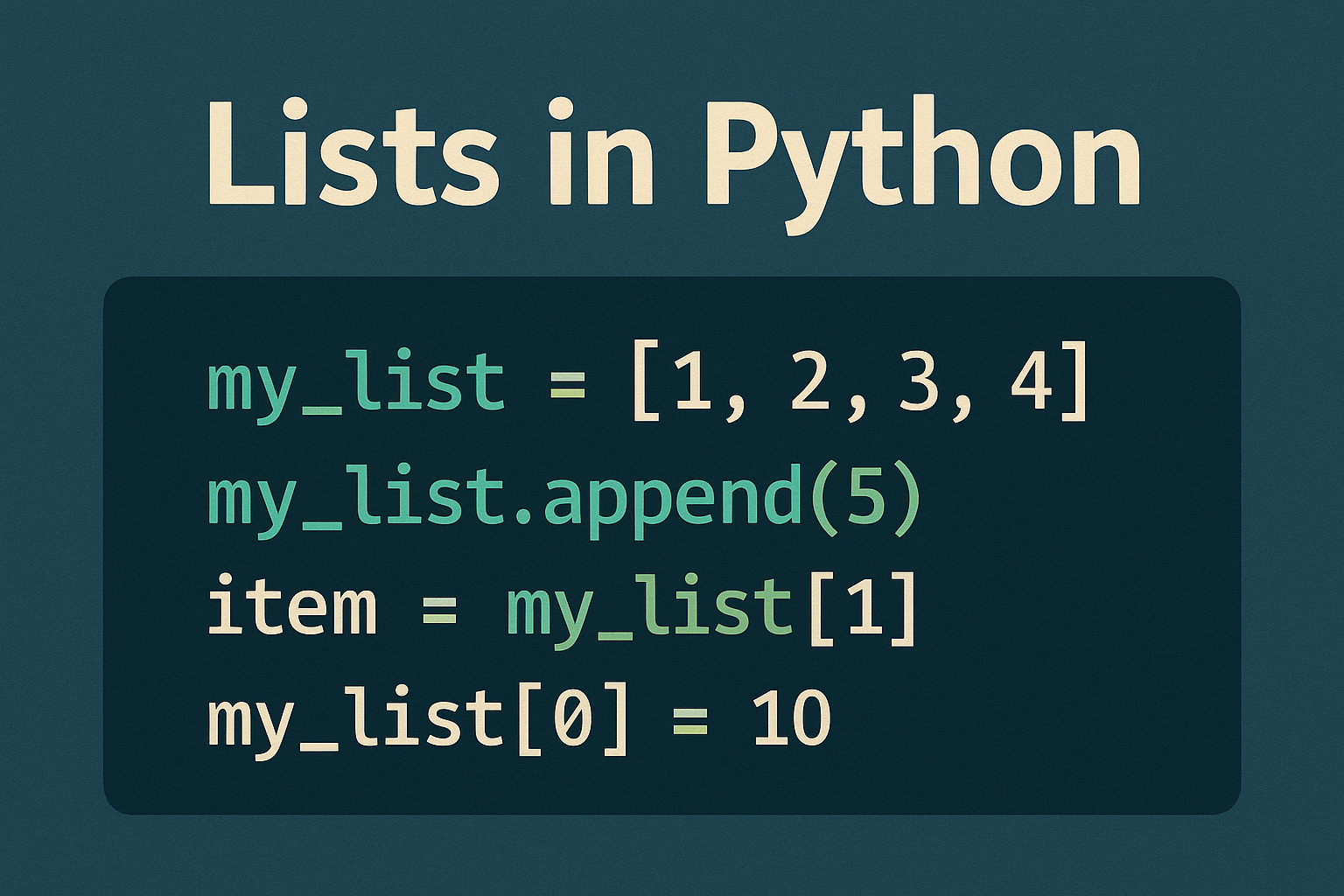 Списки (list) в Python: что это такое и как с ними работать