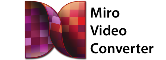 Обзор программы Miro Video Converter