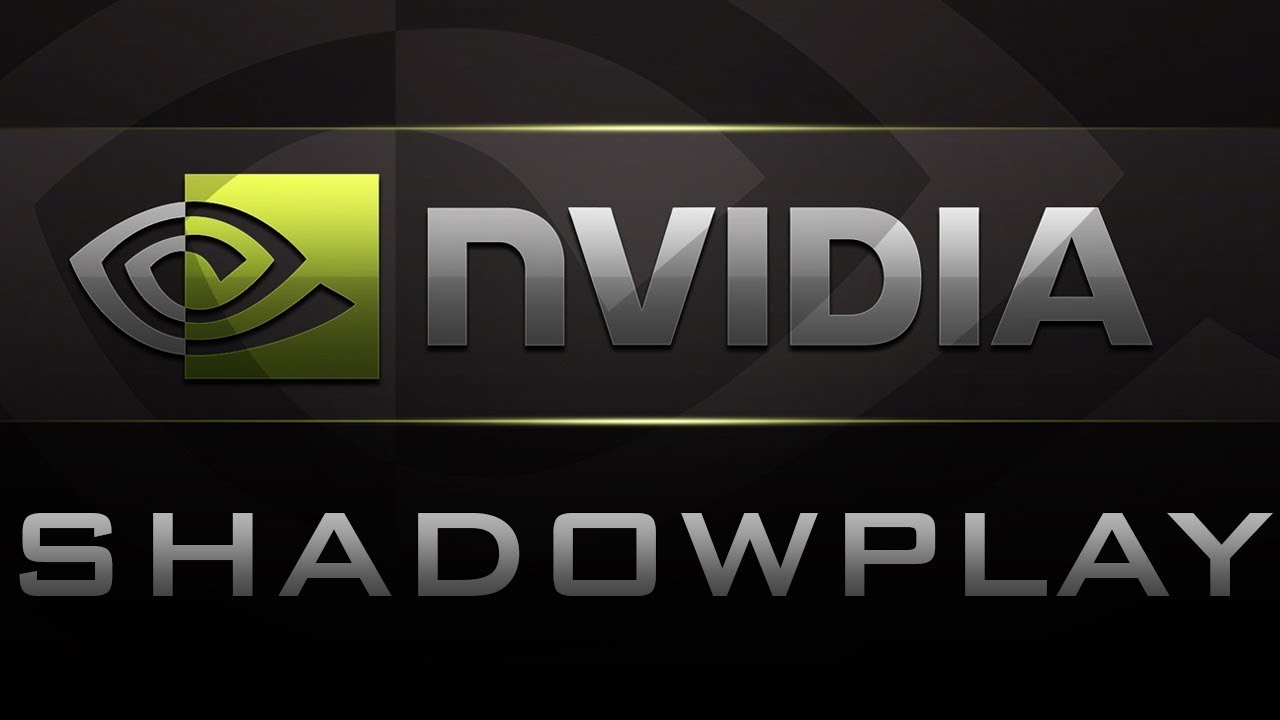 Обзор программы Nvidia ShadowPlay