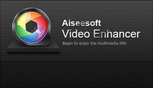 Aiseesoft Video Enhancer 1.0.28 Portable [2016, Multi + RUS]